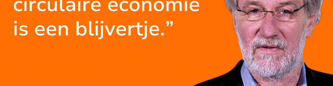 Drie vragen over circulaire economie aan Jan Jonker