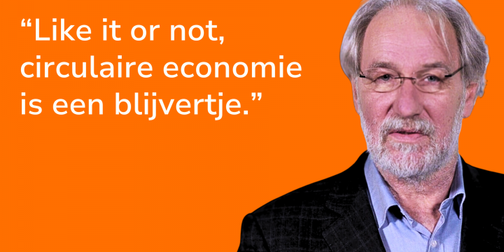 Drie vragen over circulaire economie aan Jan Jonker